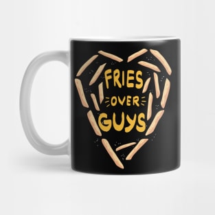 Fries over guys - Food Lover Girls Singles Mug